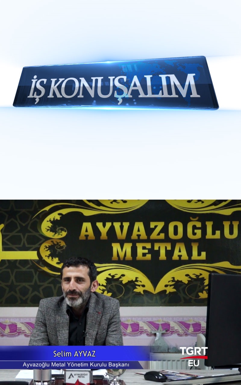 Tgrt Eu İş Konuşalım Program Konuğu Selim Ayvaz